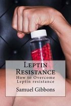 Leptin Resistance