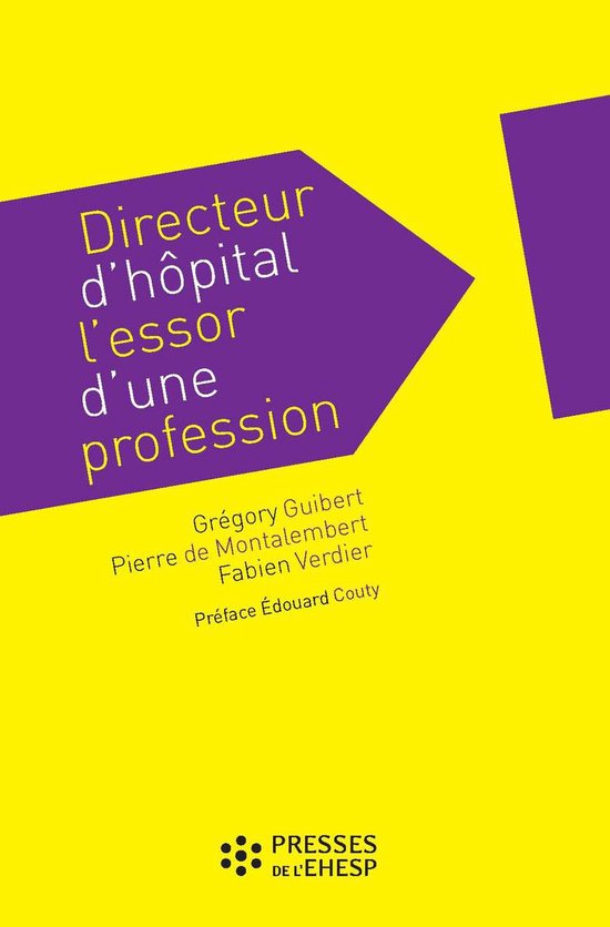 Directeur d'hôpital : l'essor d'une profession