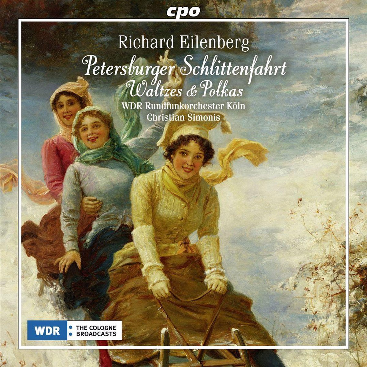 Richard Eilenberg: Petersburger Schlittenfahrt/Waltzes & Polkas