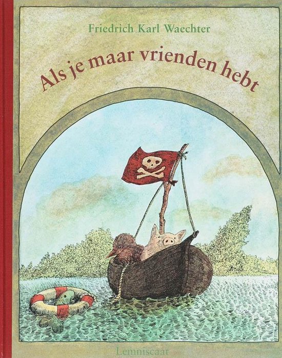 9789056379155 - Als je maar vrienden hebt