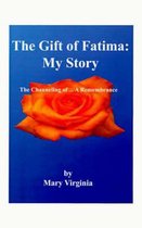 The Gift of Fatima