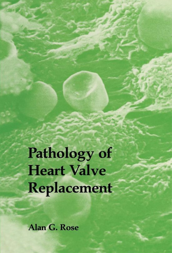 Medicine (R0) - Pathology of Heart Valve Replacement - cover