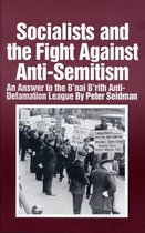 Socialists and the Fight Against Anti-Semitism