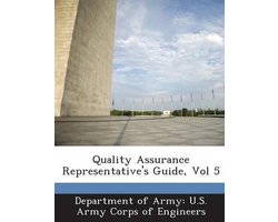 Quality Assurance Representative's Guide, Vol 5