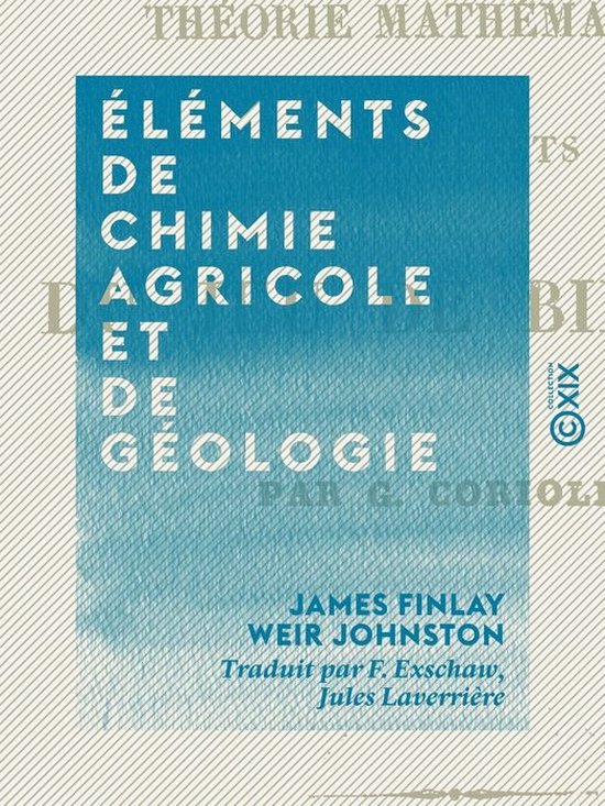 Éléments de chimie agricole et de géologie - cover