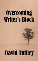 Creativity 5 - Overcoming Writer's Block