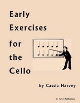 Early Exercises for the Cello