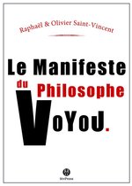 Manifesto - Le manifeste du philosophe-voyou