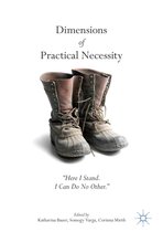 Dimensions of Practical Necessity