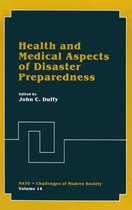 Nato Challenges of Modern Society 14 - Health and Medical Aspects of Disaster Preparedness