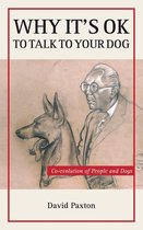 Why It's OK to Talk to Your Dog
