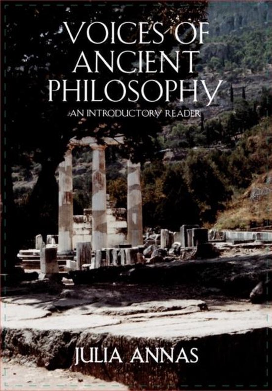 Boekomslag Voices of Ancient Philosophy van Julia Annas met Griekse ruïnes op de achtergrond.