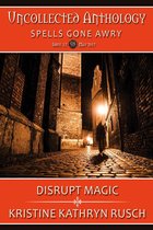 Abracadabra Incorporated - Disrupt Magic