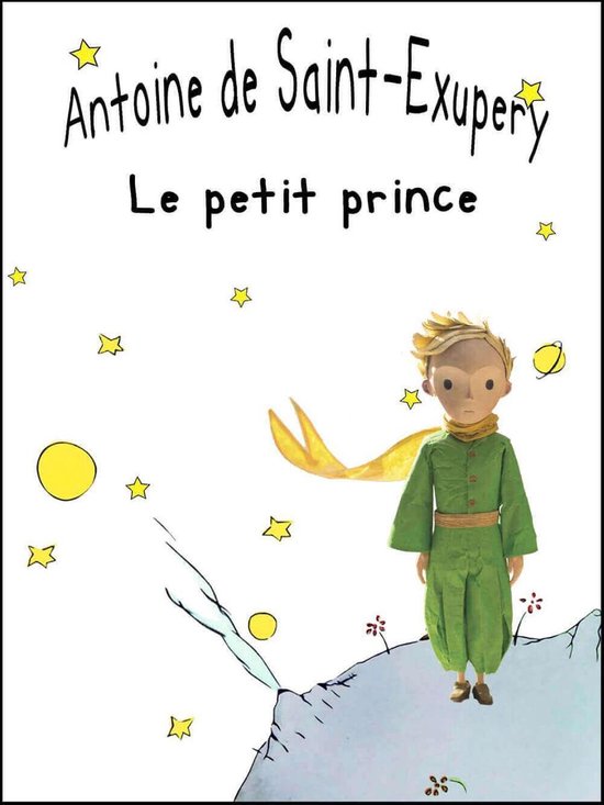 Le petit prince Translation 2 - Le petit prince (ebook), Antoine de  Saint-Exupéry |... | bol