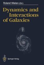 Dynamics and Interactions of Galaxies