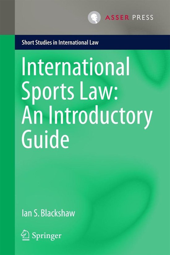 Law and Criminology (R0) - International Sports Law: An Intr ... - cover