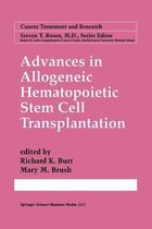 Advances in Allogeneic Hematopoietic Stem Cell Transplantation