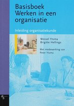 Basisboek Werken In Een Organisatie / Sjd/Heo