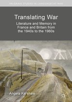 Palgrave Studies in Languages at War - Translating War