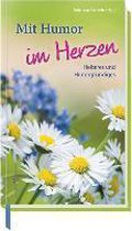 Mit Humor im Herzen