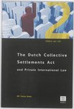 The Dutch Collective Settlements ACT and Private International Law