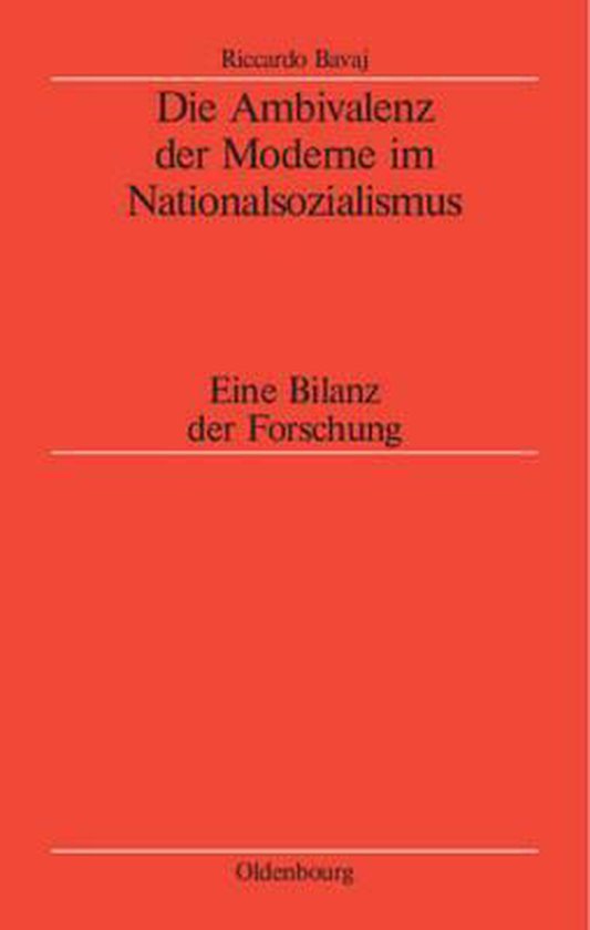 Die Ambivalenz Der Moderne Im Nationalsozialismus