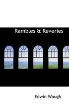 Rambles & Reveries