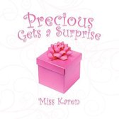 Precious Gets a Surprise