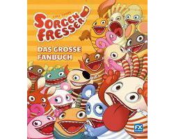 Gerd Hahns Sorgenfresser: Das große Fanbuch