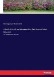 A Sketch of the Life and Episcopate of the Right Reverend Robert Bickersteth