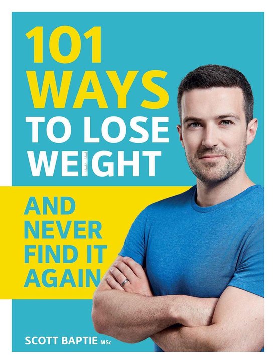 101 Ways to Lose Weight and Never Find It Again - cover