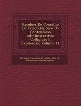 Resolu Es Do Conselho de Estado Na SEC O Do Contencioso Administrativo