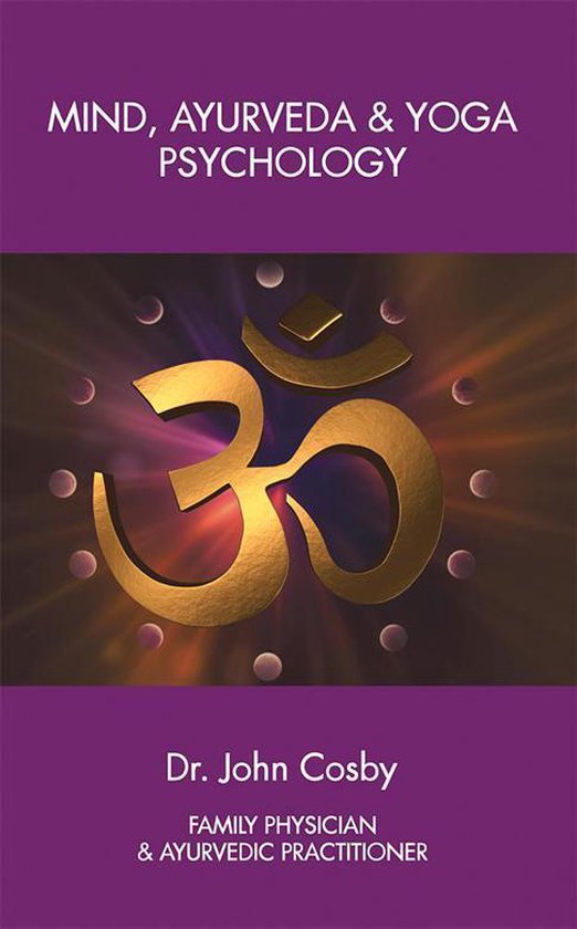 Mind, Ayurveda and Yoga Psychology - cover