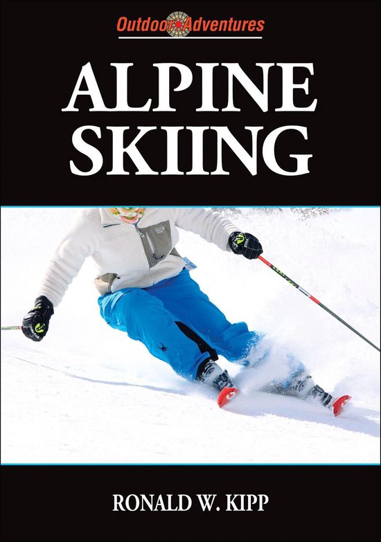 Outdoor Adventures - Alpine Skiing - cover