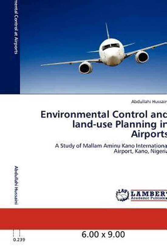 Environmental Control and LandUse Planning in Airports 9783848409716