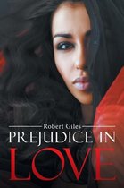 Prejudice in Love