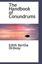 The Handbook of Conundrums