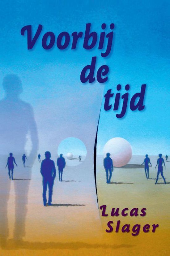 Cover van het boek 'Voorbij de Tijd' van Lucas Slager