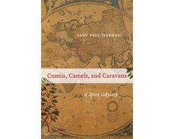 Cumin, Camels, and Caravans