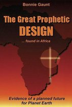 The Great Prophetic Design