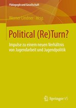 Pädagogik und Gesellschaft 3 - Political (Re)Turn?