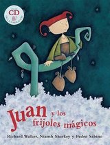 Juan y los Frijoles Magicos [With CD] = Jack and the Beanstalk