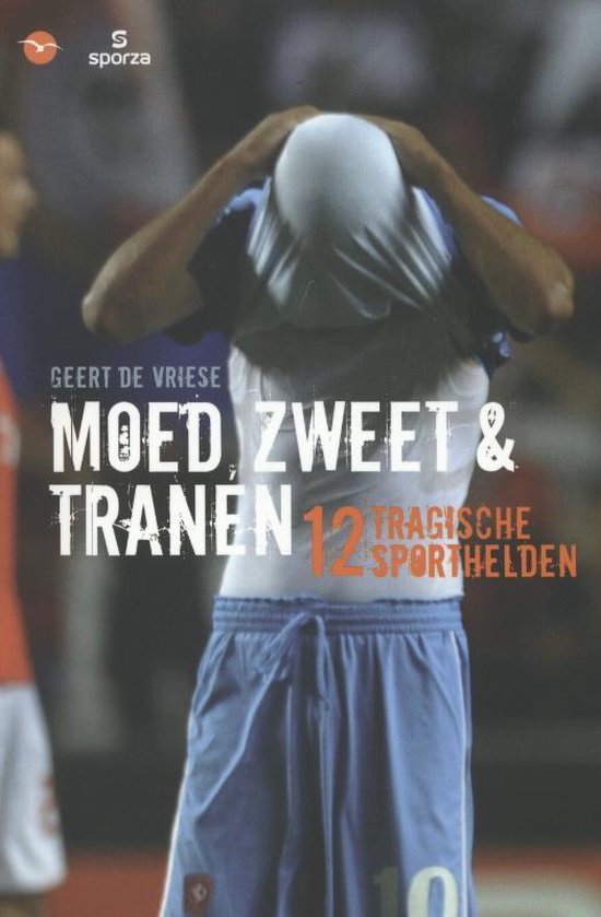 Moed, zweet en tranen - cover