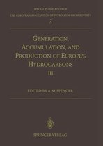 Generation, Accumulation and Production of Europe's Hydrocarbons III