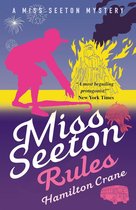 A Miss Seeton Mystery 18 - Miss Seeton Rules