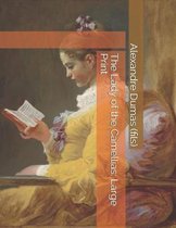 The Lady of the Camellias