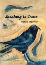 Speaking to Crows