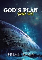 God's Plan for Us