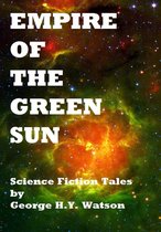 Empire of the Green Sun