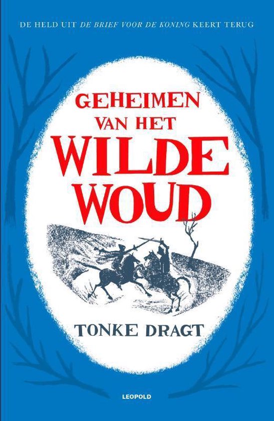Geheimen Van Het Wilde Woud - Tonke Dragt | Northernlights300.org